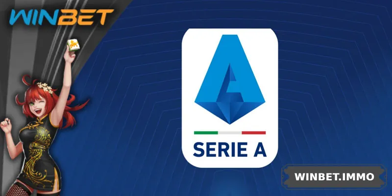 Soi Kèo Serie A - Nhận Định, Dự Đoán Tỷ Số Và Tỷ Lệ Chuẩn